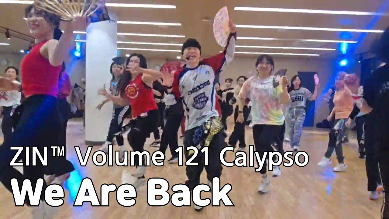 We Are Back - Calypso | Max Pizzolante Feat Beto Perez & Braveboy | ZIN™ Volume 121 | Dance Fitness