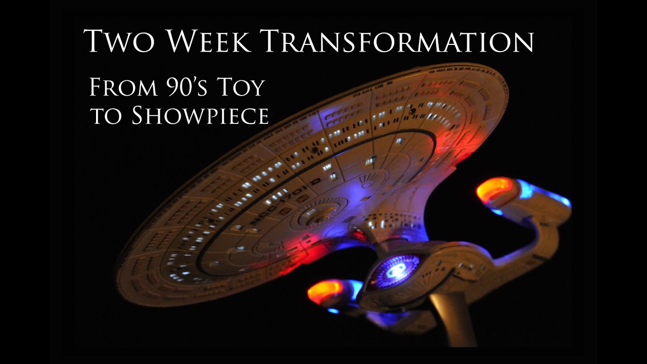 Transforming Star Trek Enterprise D: Toy to Legendary Display (16 days' work in 16 minutes!) & pics