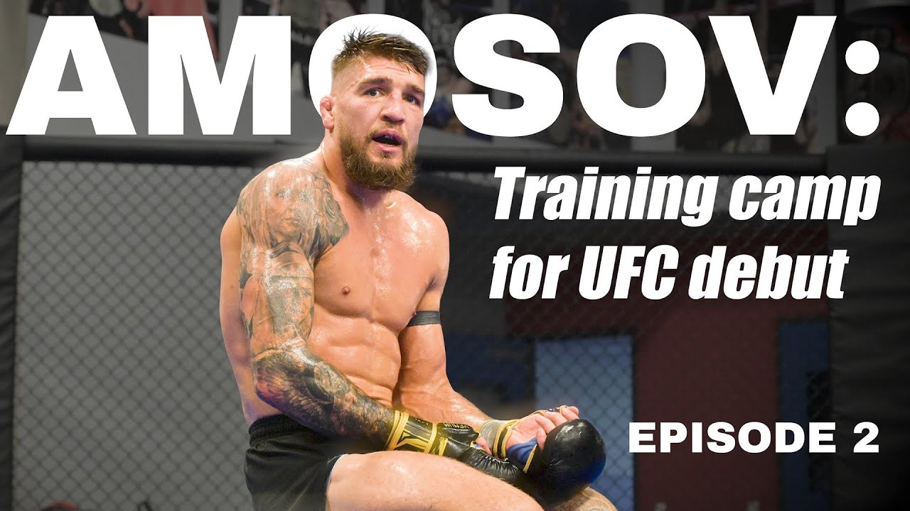 Yaroslav Amosov | Training camp for UFC debut - Ep 2