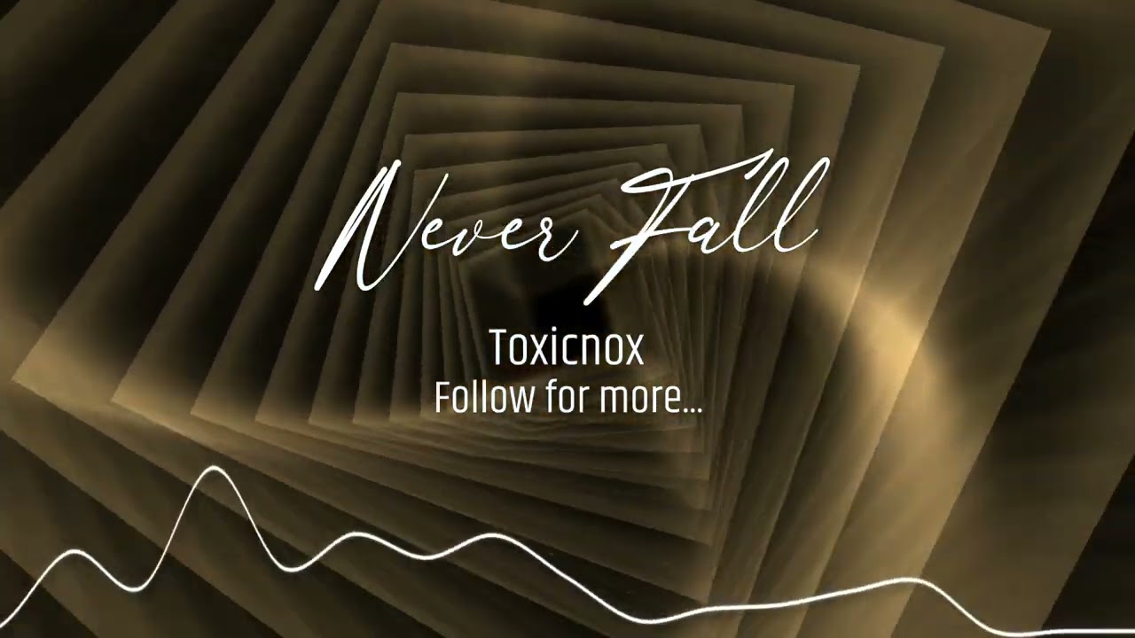 Toxicnox - Never Fall