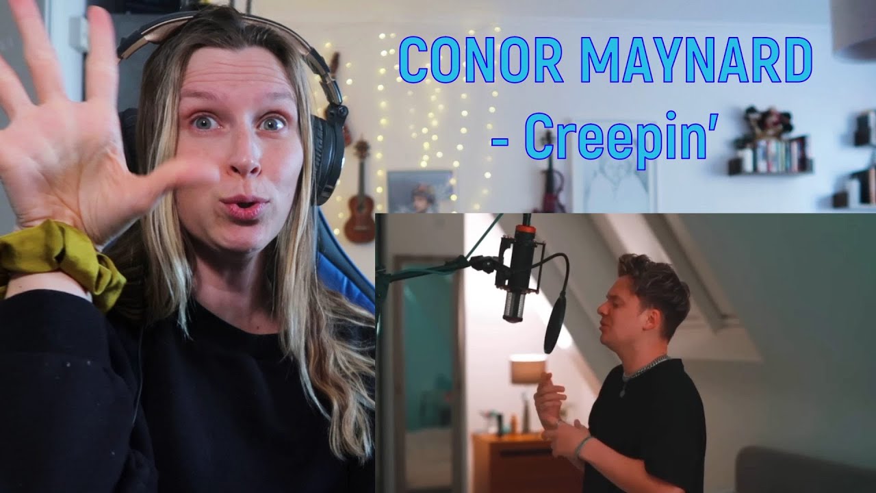 CONOR MAYNARD - CREEPIN´ | REACTION