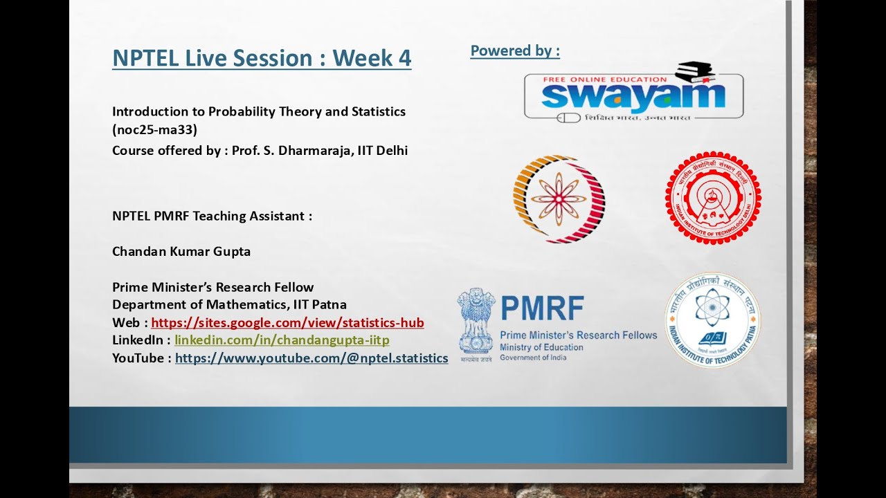 NPTEL : NOC25-MA33 | Week 4 Live Session |  Standard Discrete and Continuous Distributions