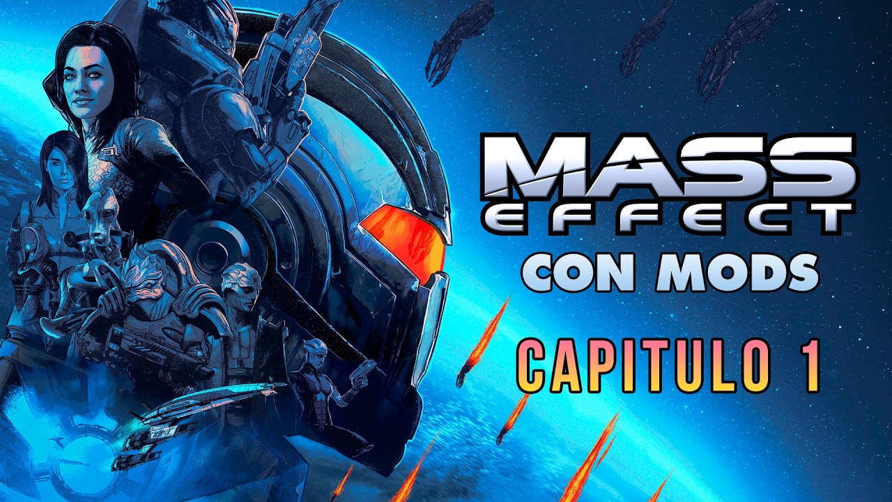 Una Nueva Aventura en Mi Juego Favorito ⭐ I CAP. 1 I Mass Effect 1 Con MODS I Legendary Edition