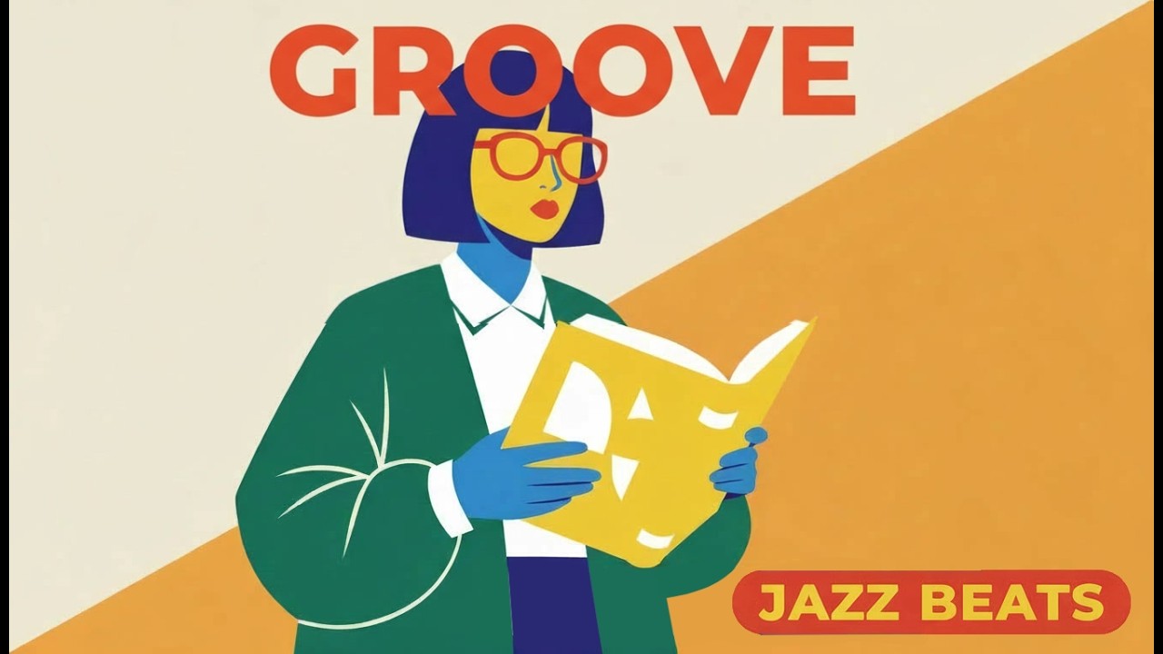Playlist Upbeat Grooves for studying | GROOVE · JAZZ HOP | Cafe · Work · Travel