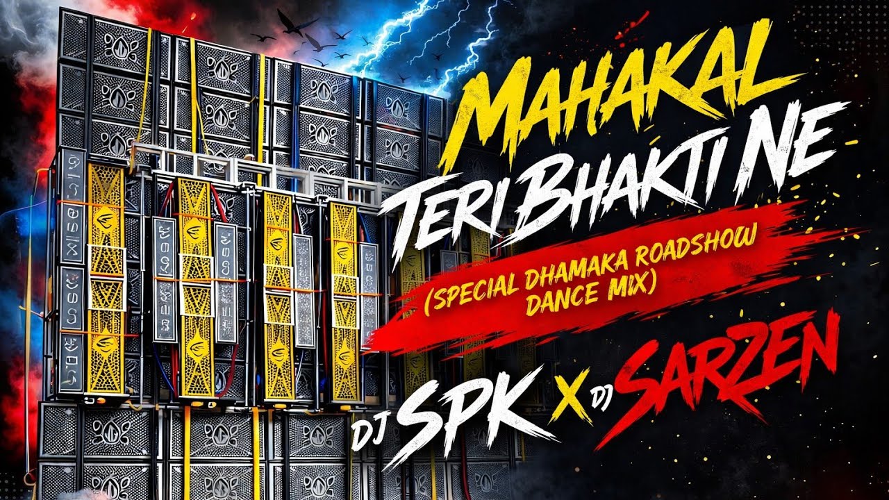 Mahakal_Teri_Bhakti_Ne (Special Dhamaka Road Show Mix ) Dj SarzenX  Rbl#djmkballahabad #djremix2026 