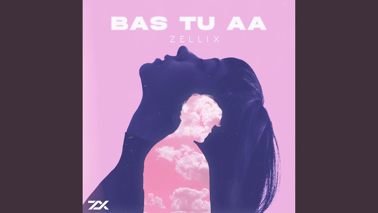 Bas Tu Aa