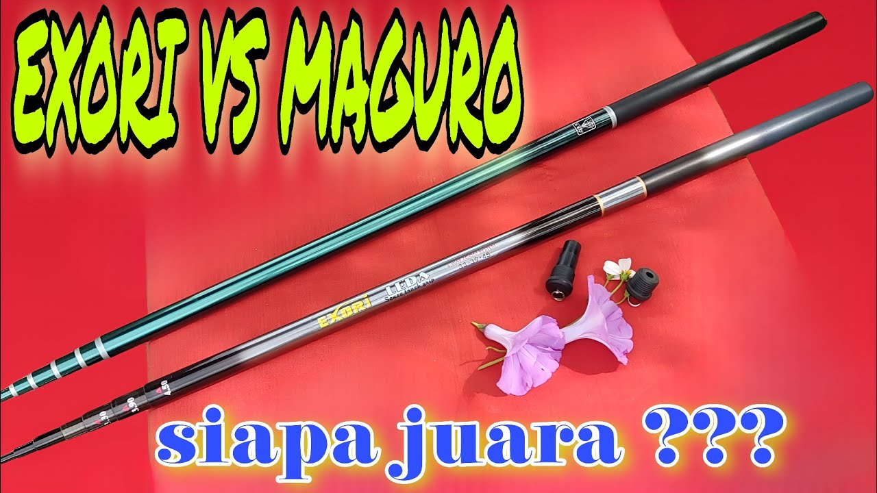 KUALITAS HARGA SAMA ⁉️ JORAN PANCING TEGEK ROD BATTLE COMPARISON MAGURO AZURE VS EXORI LEDA