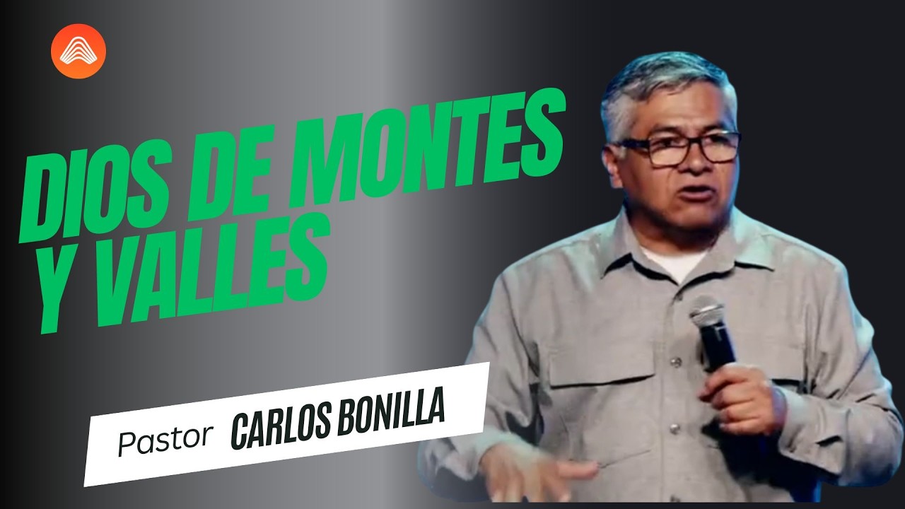 Dios de Montes y Valles | Carlos Bonilla | Atmosphere en Español