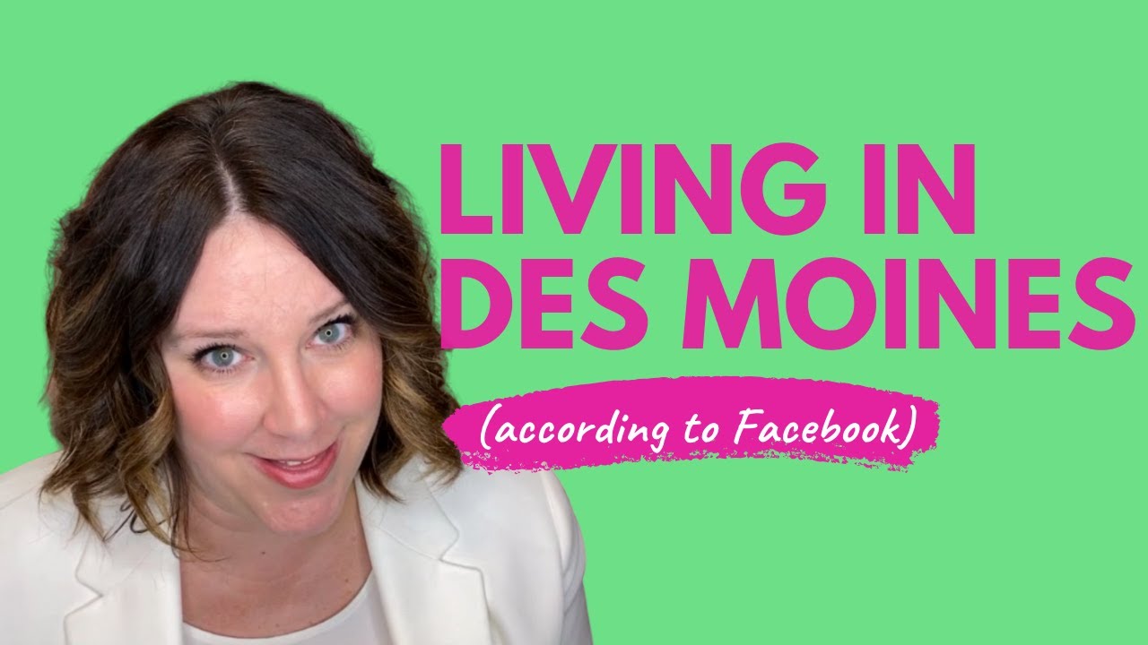 Living in Des Moines (according to Facebook)
