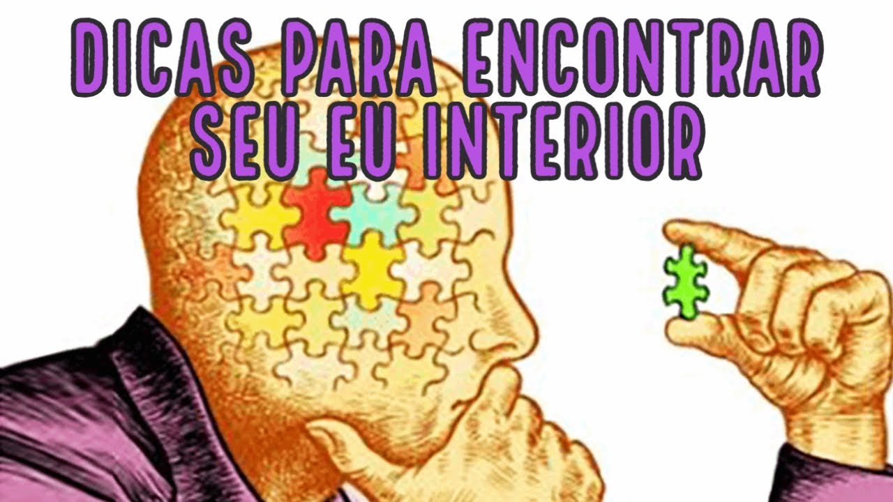 Dicas para encontrar seu Eu interior