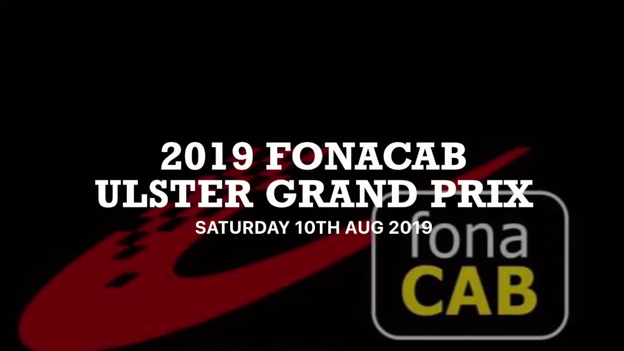 fonaCAB Ulster Grand Prix 2019 (Dundrod, Co. Antrim)