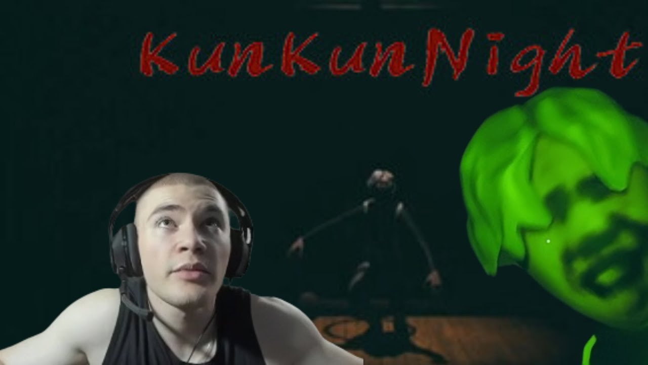 derzko69 ПЫТАЕТСЯ СБЕЖАТЬ ОТ КУНКУНА! KunKunNight