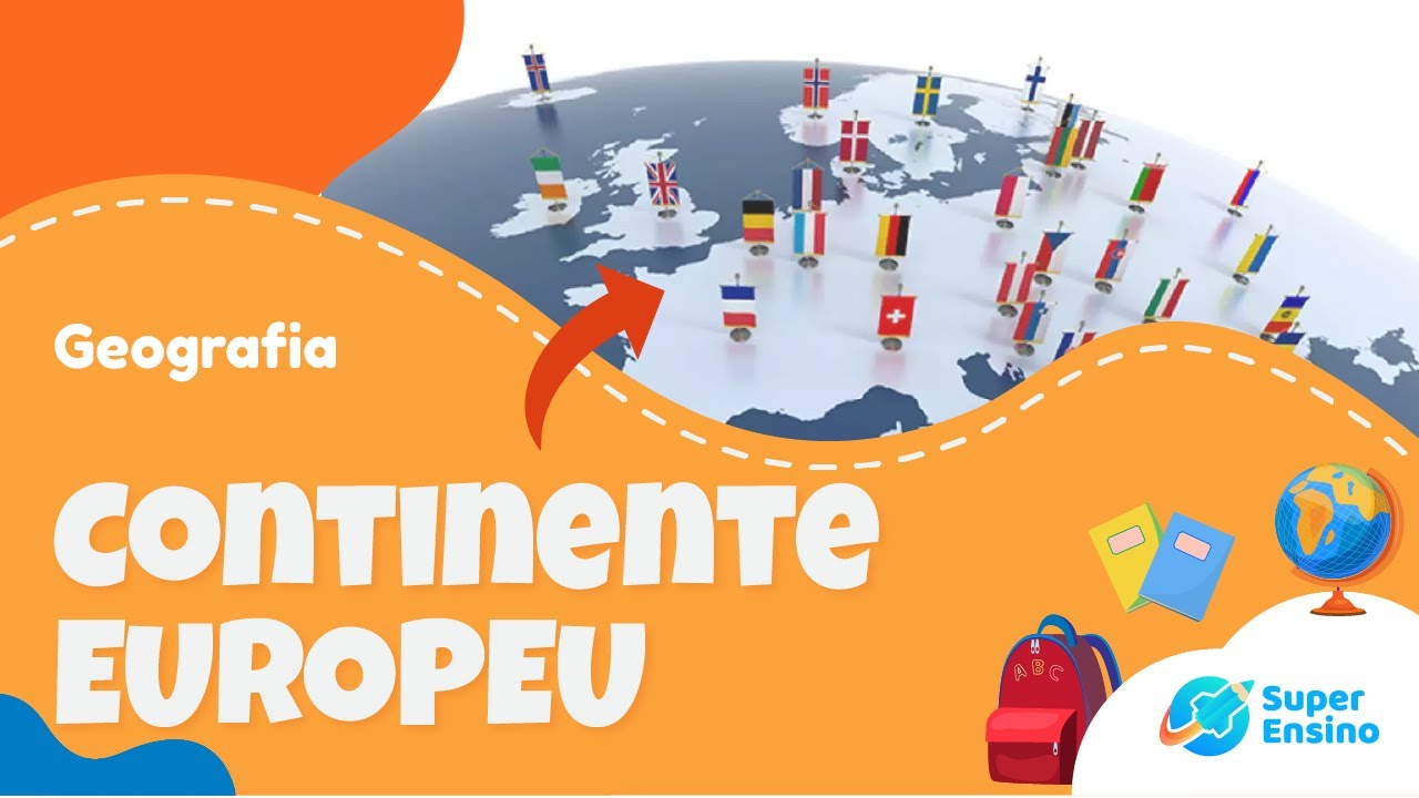 CONTINENTE EUROPEU - Localização e aspectos físicos | Geografia 9º ano