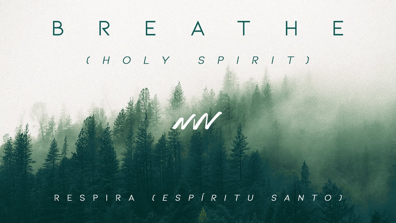 Respira (Espíritu Santo) Instrumental / Breathe (Holy Spirit) Instrumental | New Wine