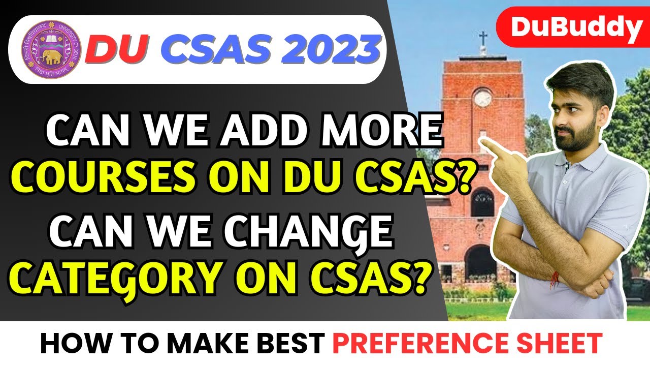 DU CSAS Portal Registration 2023: Your Top FAQs Answered!!#duadmission2023