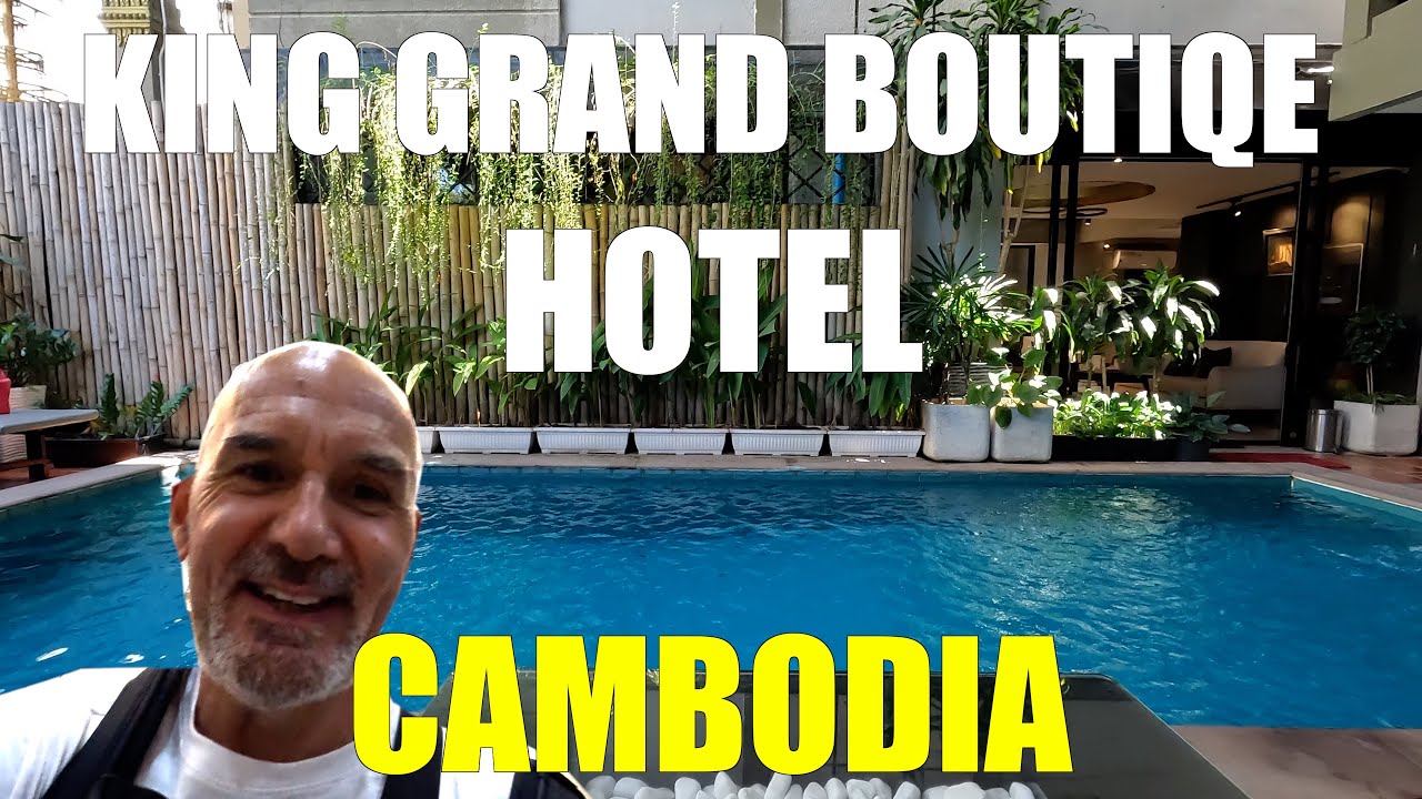 King Grand Boutique Hotel review Phnom Penh, Cambodia 🇰🇭 travel to Vietnam from Phnom Penh