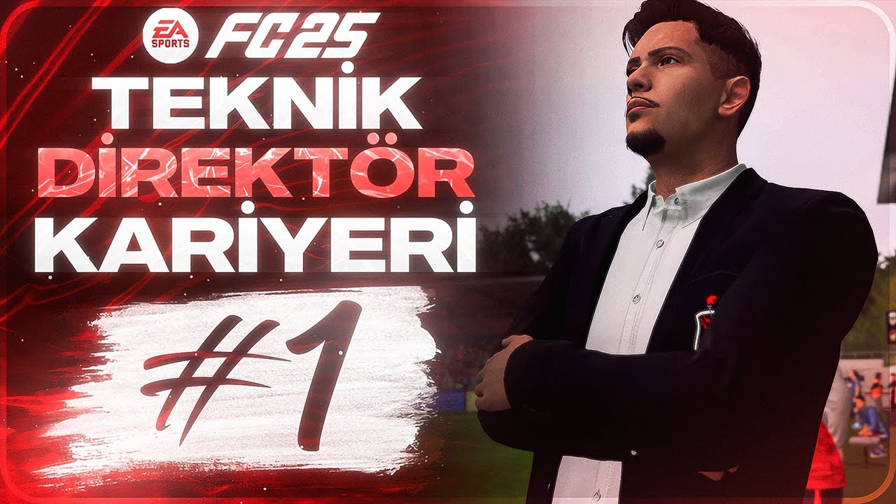 4. LİGDEN ZİRVEYE ÇIKMA MACERAMIZA BAŞLIYORUZ! - EA FC 25 Teknik Direktör Kariyeri #1