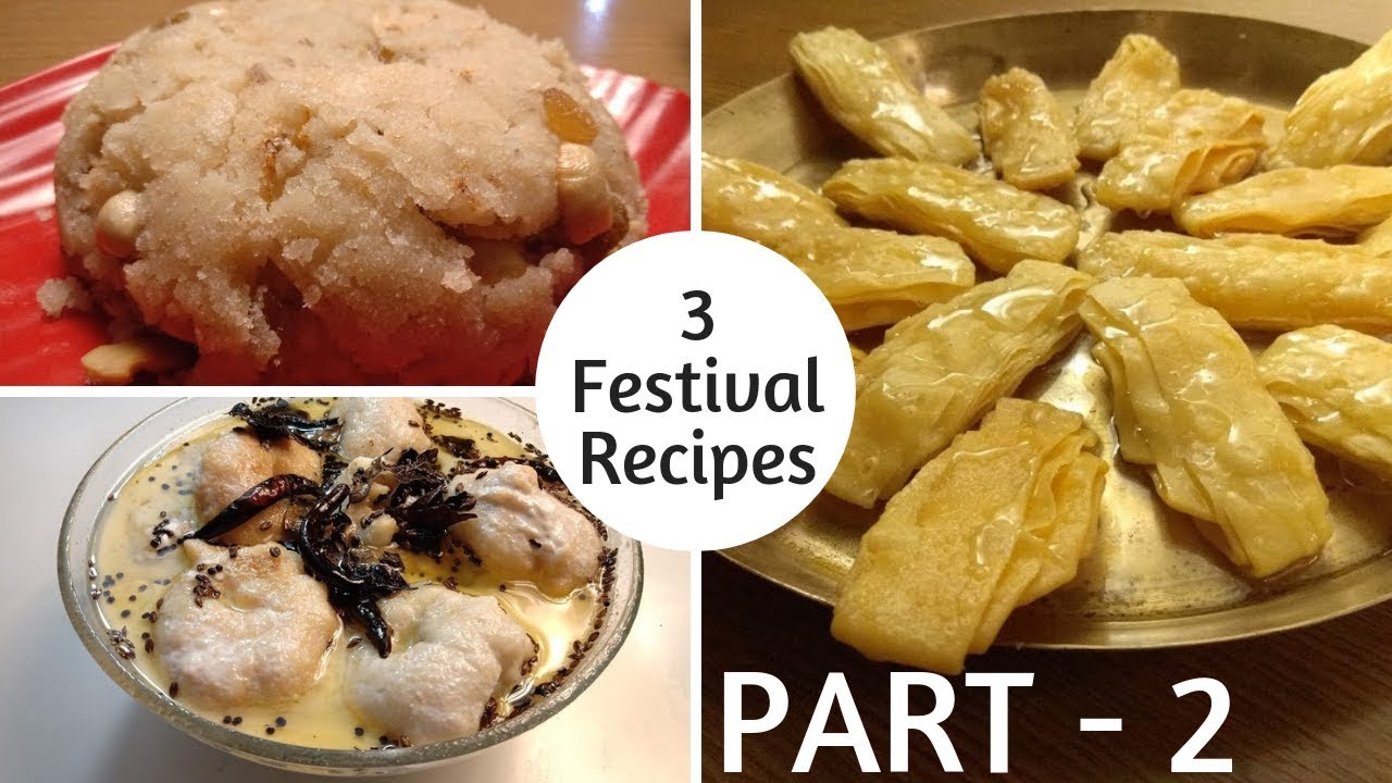 3 Festival Special Recipes: Should try it, in this festival season (PART - 2)