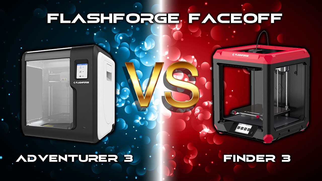 Flashforge Faceoff: Adventurer 3 vs Finder 3