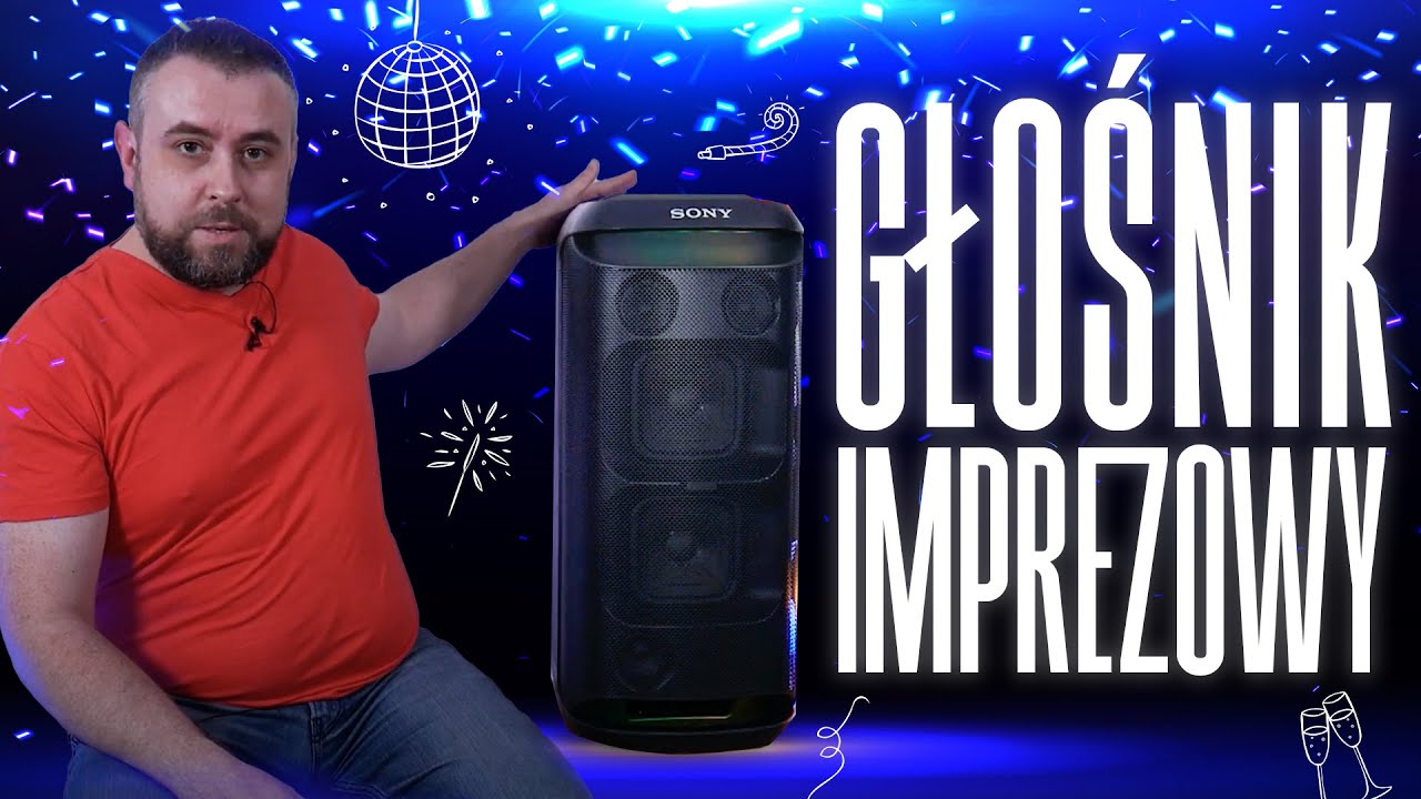 Jak rozkręcić imprezę plenerową? Sprawdzamy power audio SONY SRS-XV800