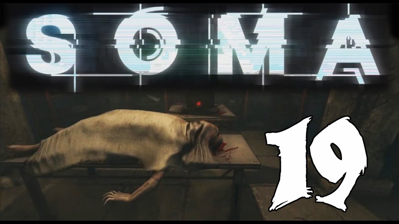 SOMA - Gameplay Walkthrough Part 19: Alpha