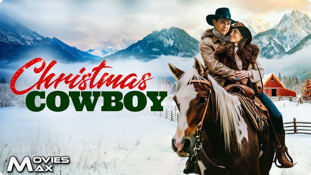 CHRISTMAS COWBOY | Love, Family, and Second Chances This Holiday | Full Movie