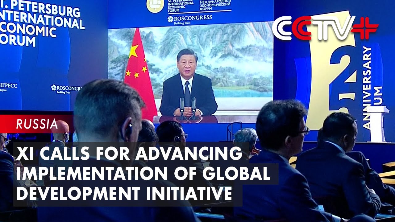 Chinese President Xi Jinping Calls for Advancing Implementation of Global Development Initiative