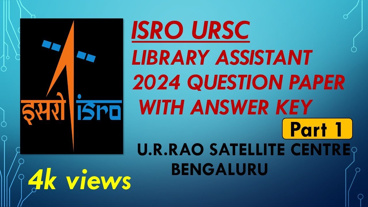 ISRO library assistant 2024 Question paper with answers PART 1