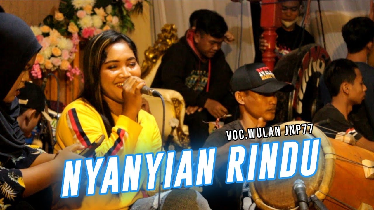 Nyanyian Rindu Cover Wulan JNP77 Terbaru Jaranan New Sri joyo Putro