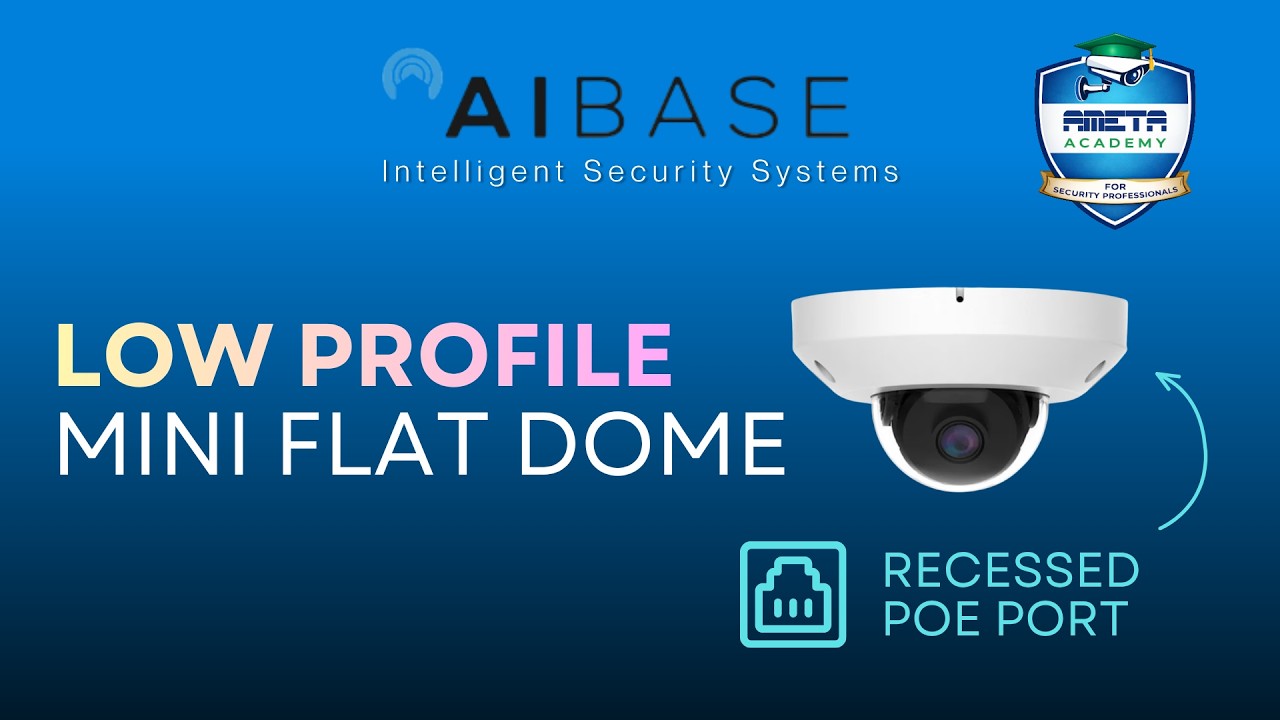 AIBASE Mini Flat Dome Camera Explained: The Surveillance Camera People Don't Notice | Ameta Academy