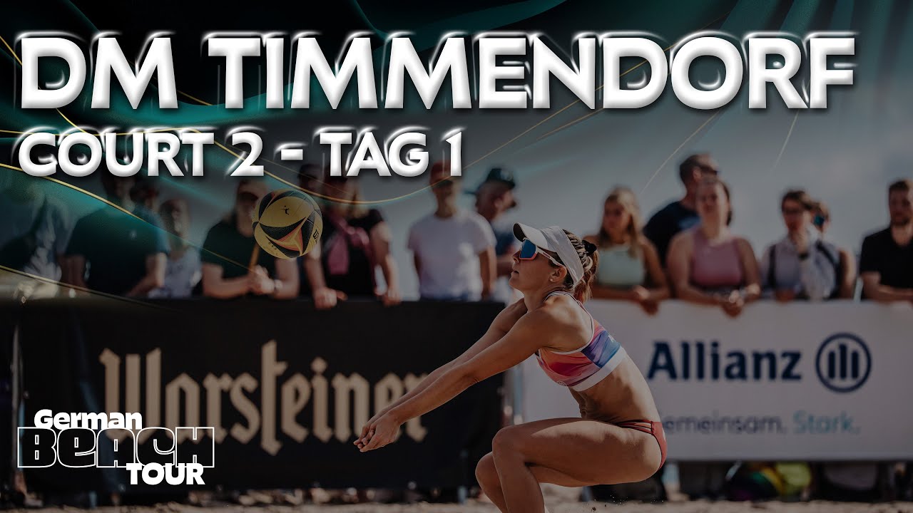 Die Deutschen Meisterschaften Court 2 LIVE aus Timmendorf - Tag 1