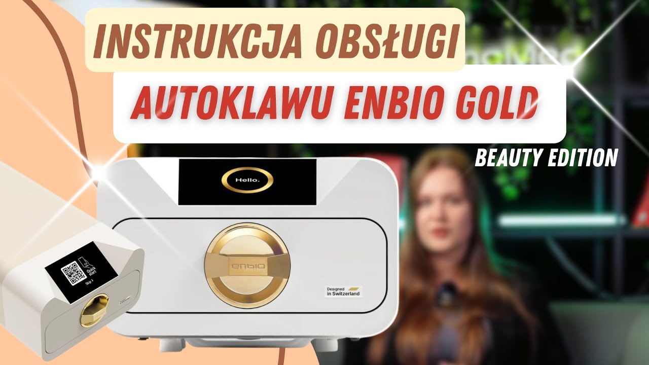 Jak zainstalować autoklaw Enbio Gold Beauty Edition?💡 Instrukcja obsługi