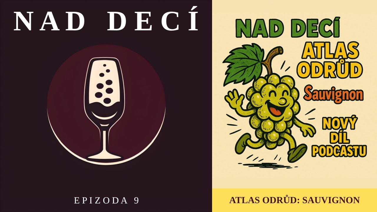 Nad Decí 9: Atlas odrůd - Sauvignon