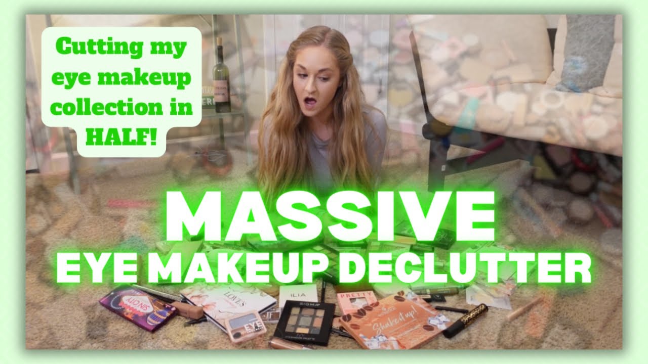 MASSIVE EYE MAKEUP DECLUTTER | Cutting My Eye Makeup Collection in HALF! 😱🤯
