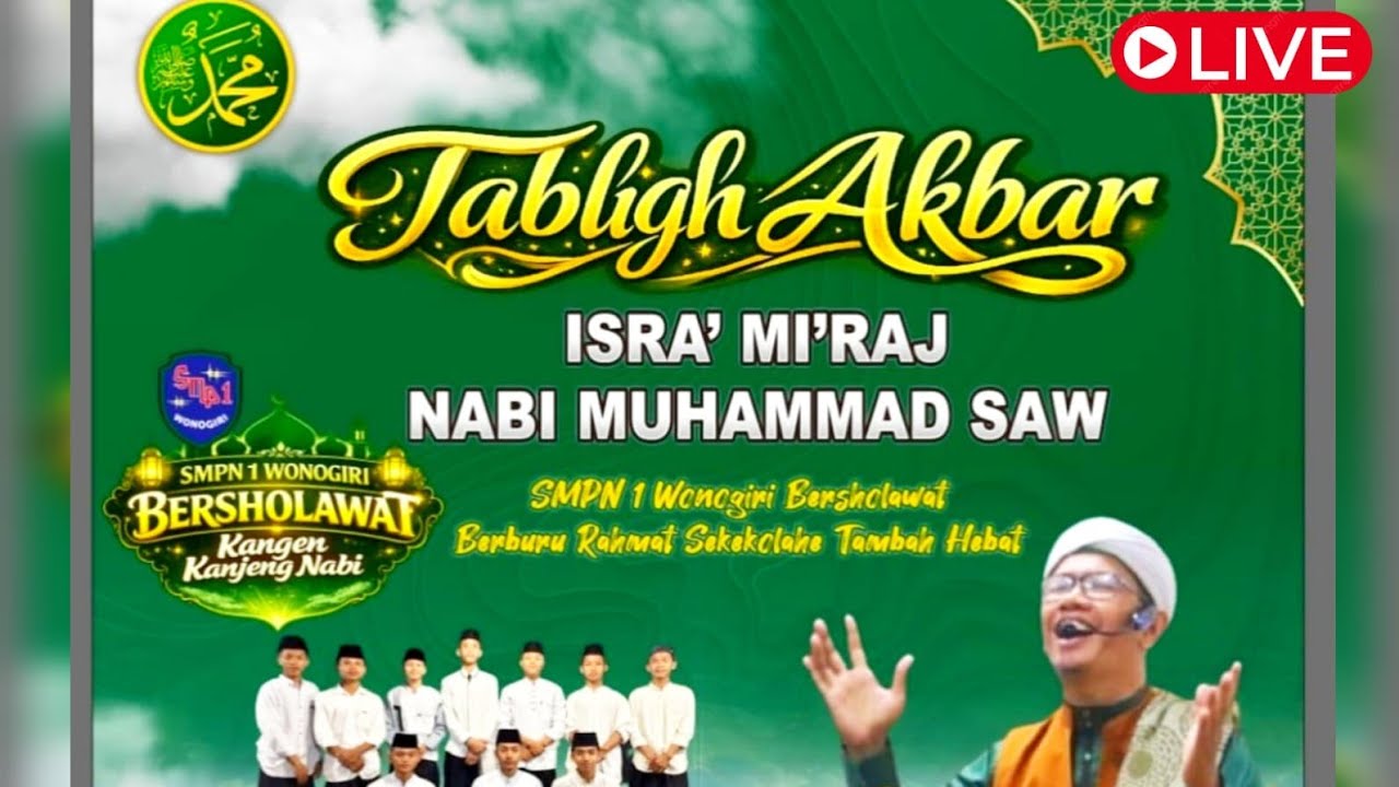 Tabligh Akbar Isra' Mi'raj Nabi Muhammad SAW | Berburu Rahmad Sekolahe Tambah Hebat