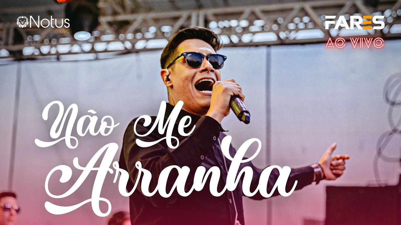 FARES - Não Me Arranha (AO VIVO) #coversertanejo