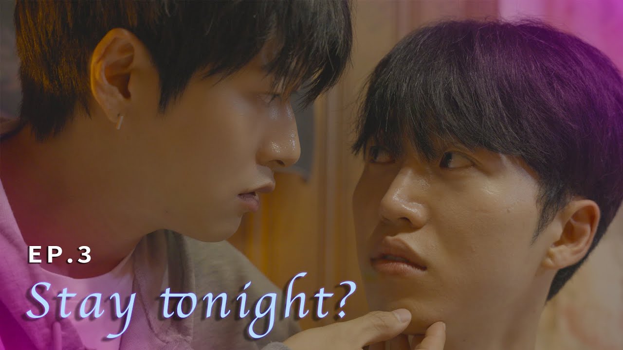 [SUB] BL K-drama [ stay tonight? ] EP 3/6 보이즈메이트 Boysmate