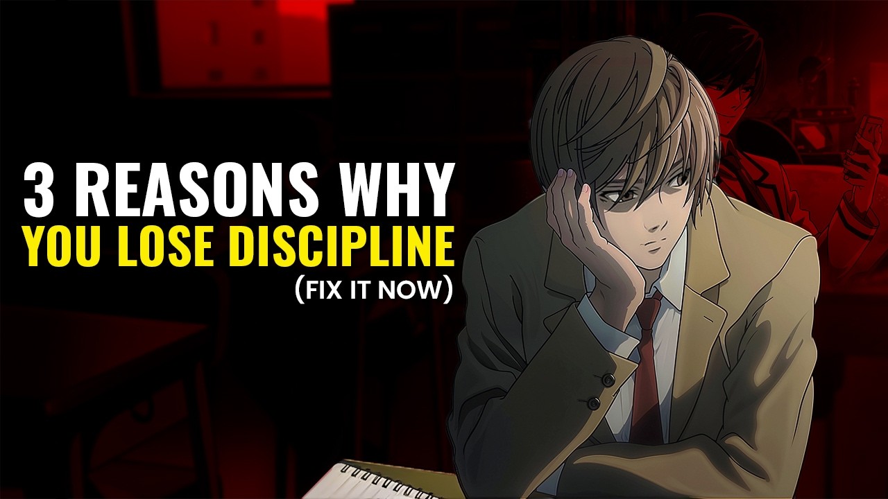 How to become disciplined like Light Yagami.