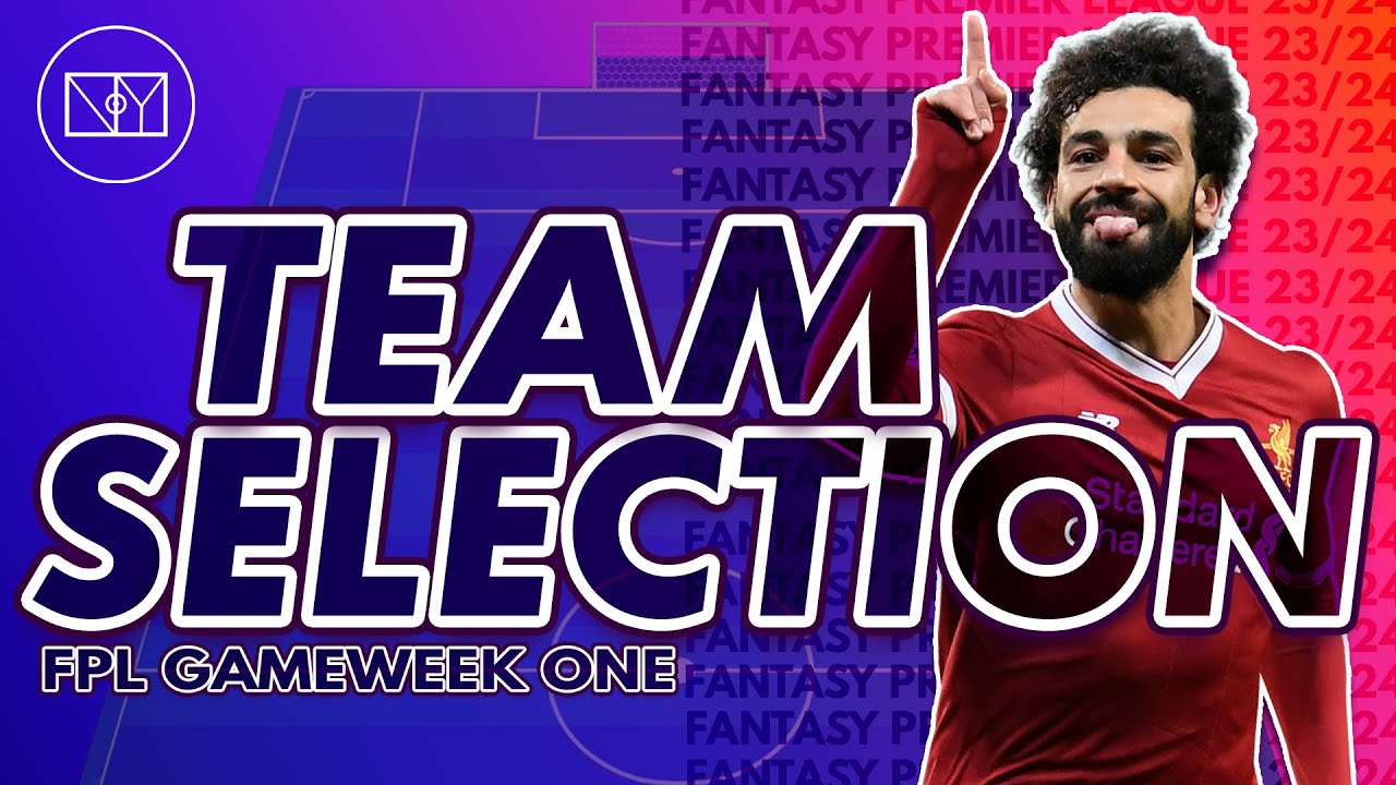 MY FPL TEAM SELECTION GAMEWEEK 1 | SALAH LOCKED 🔒| Fantasy Premier League Tips 2023/24