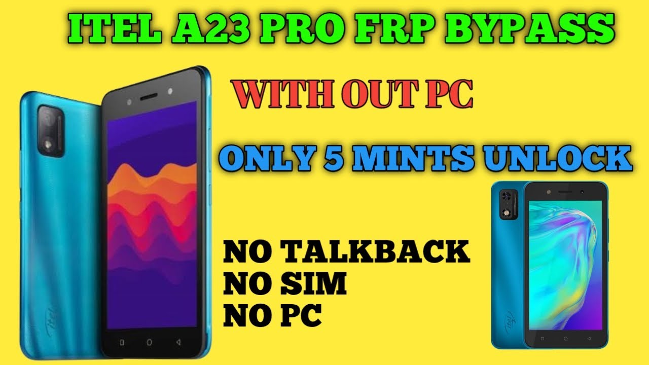 Itel A23 Pro Frpbypass 2023 | Itel A23 Pro 5 Mint Me Unlock Karo