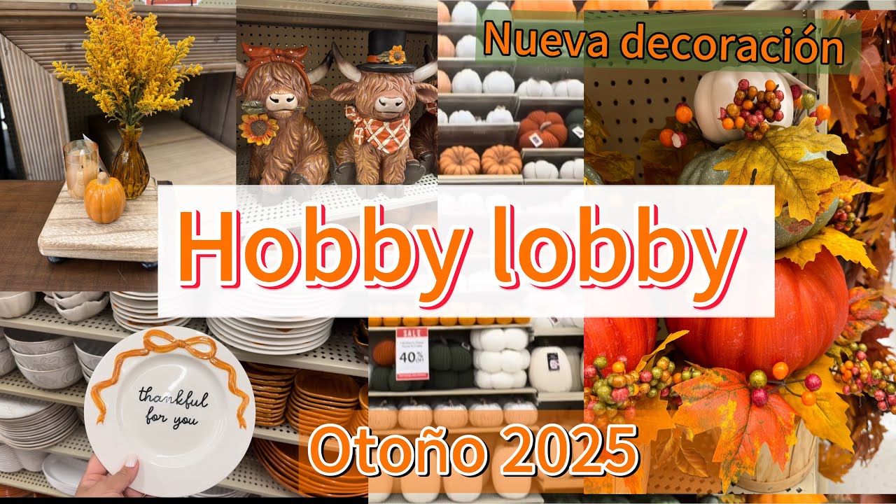 Decoración de Otoño 🍁 en Hobby lobby 2025