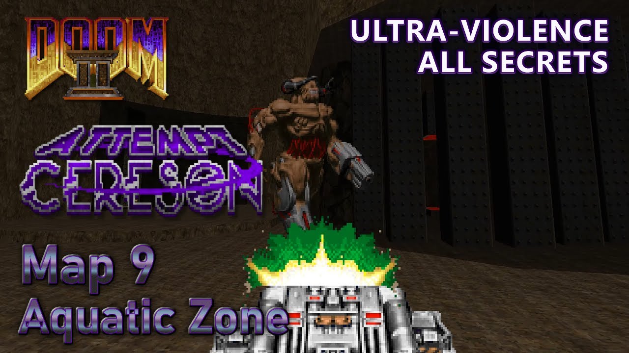 Doom 2 - Attempt Cereson - Map 9 - Ultra-Violence - All Secrets