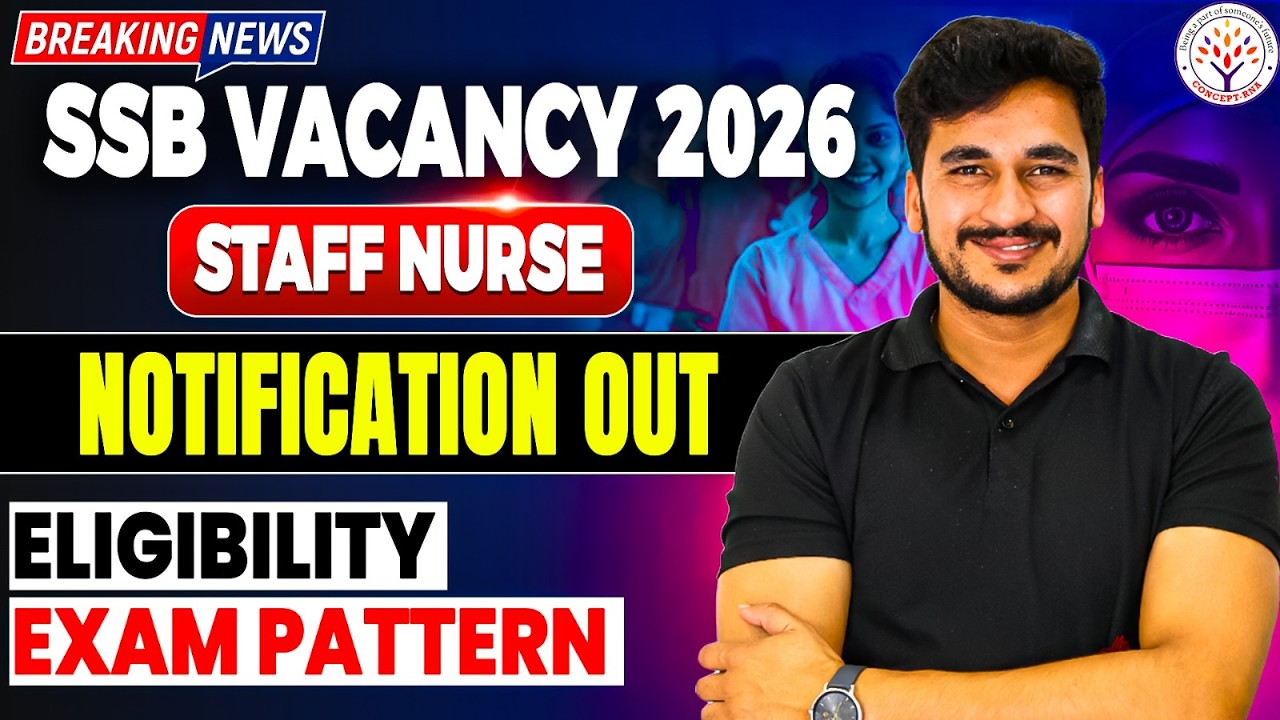 SSB Staff Nurse Vacancy 2026 | Staff Nurse New Vacancy | Govt Staff Nurse Vacancy | Vikas Sir