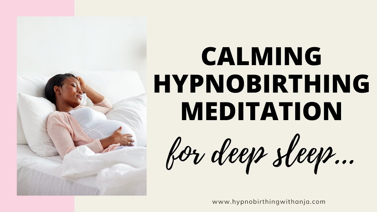 HYPNOBIRTHING MEDITATION SLEEP -Guided meditation for pregnancy sleep- Bedtime pregnancy meditation