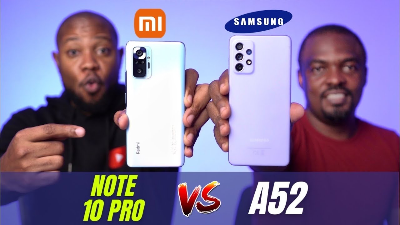 Redmi Note 10 Pro против Samsung Galaxy A52: какой выбрать? — Полное сравнение