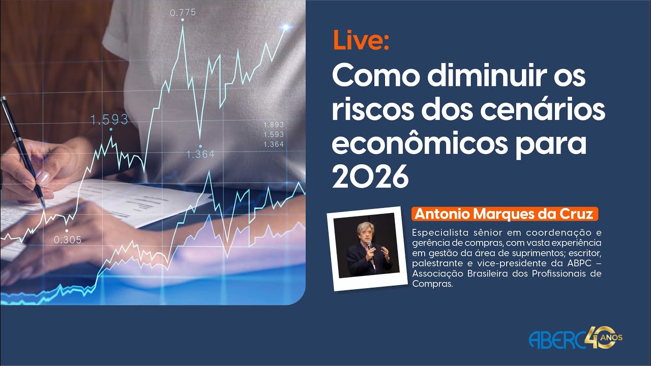 🎥 Live ABERC | Como diminuir os riscos dos cenários econômicos para 2026