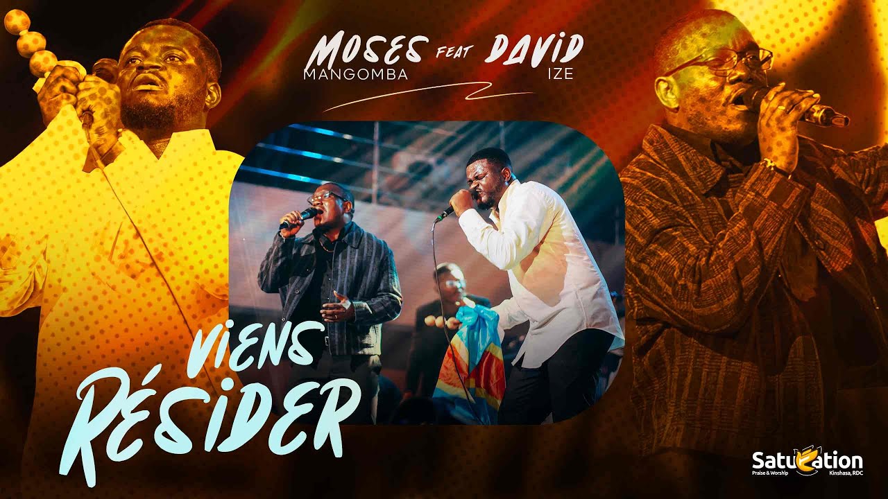 Moses Mangomba feat David Ize - VIENS RÉSIDER| SATURATION LIVE 2