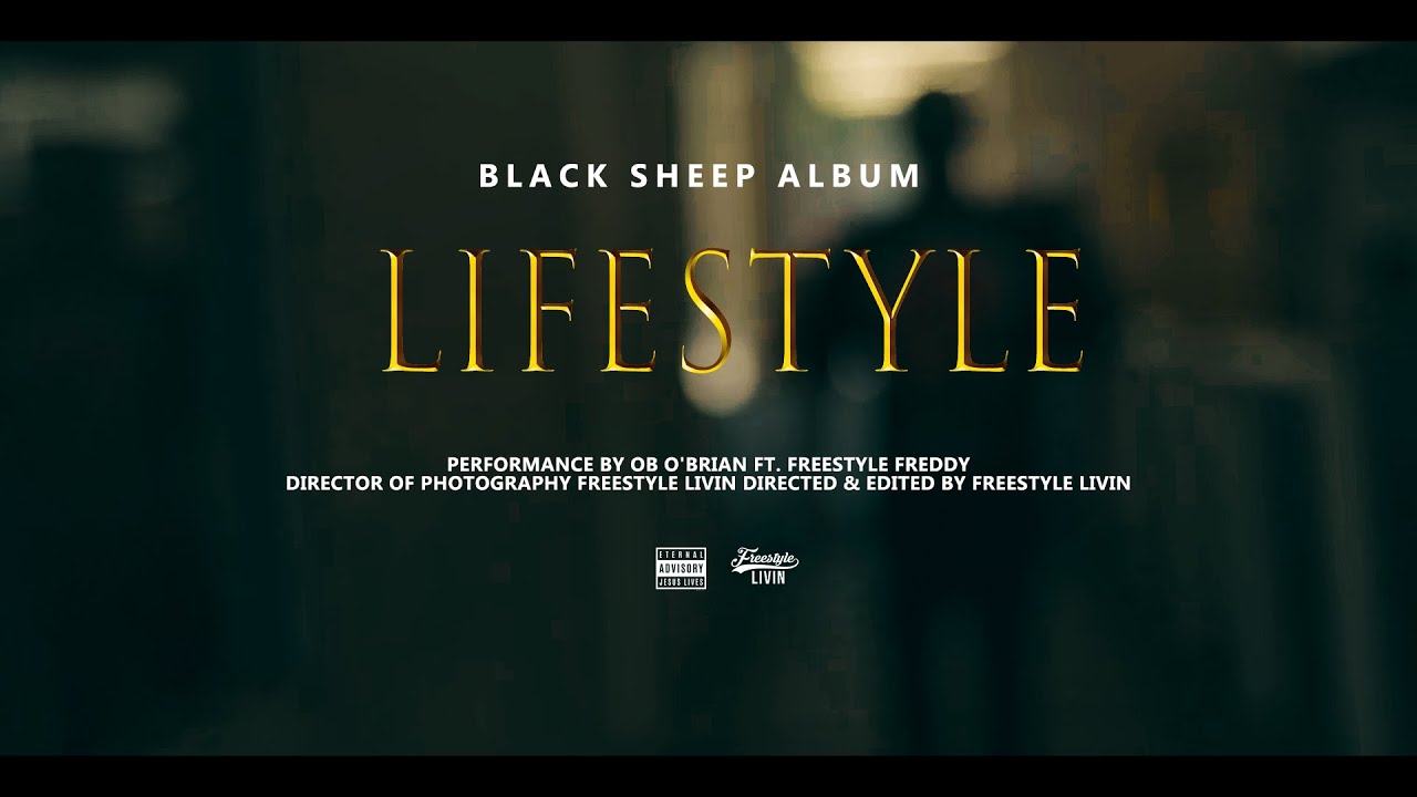 OB O'Brian - Lifestyle ft. Freestyle Freddy