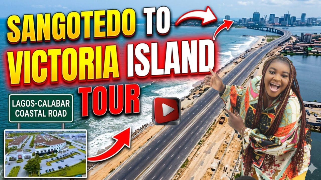 Coastal Calabar Road Drive: Sangotedo - VIctoria island 