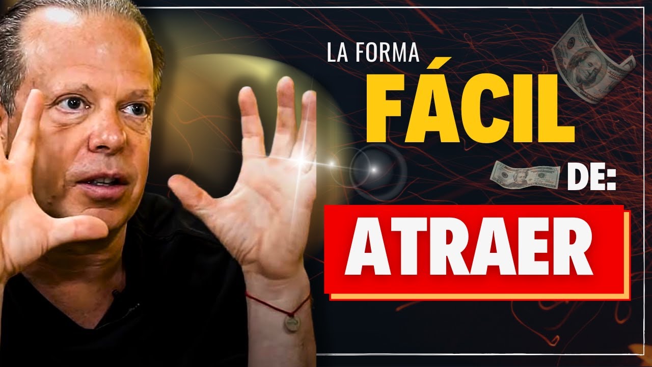 PODRÁS ATRAER ESO QUE TANTO QUIERES... | Joe Dispenza